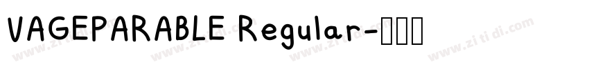 VAGEPARABLE Regular字体转换